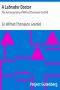 [Gutenberg 22372] • A Labrador Doctor / The Autobiography of Wilfred Thomason Grenfell